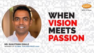 When Vision Meets Passion - Ranjeetsinh Disale