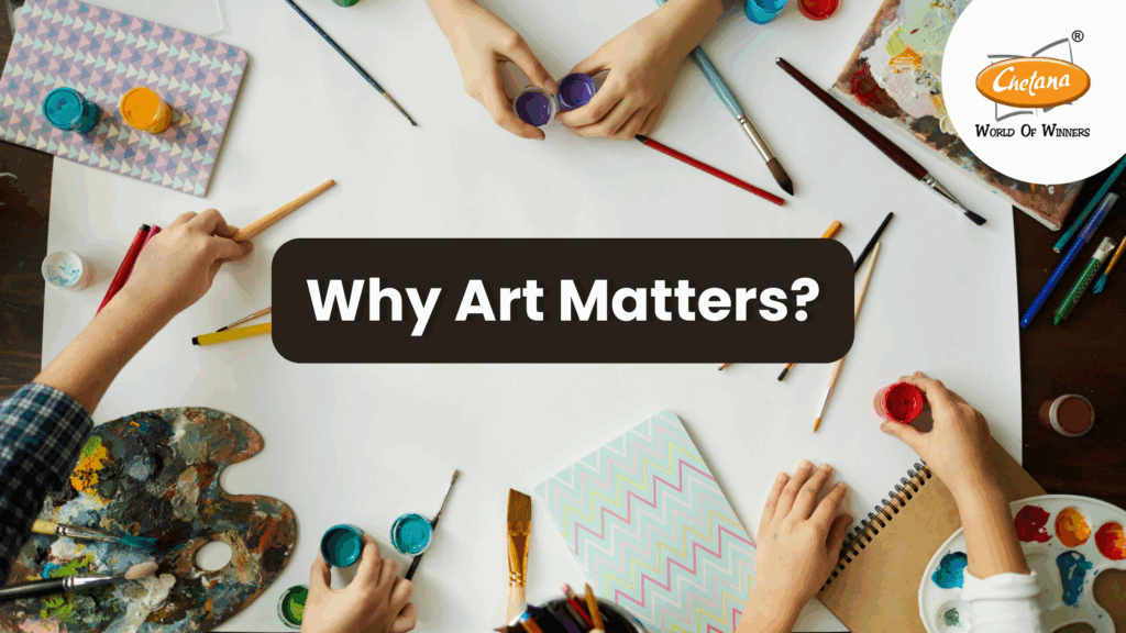 Why Art Matters?